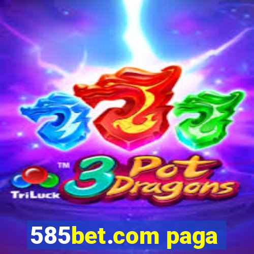 585bet.com paga